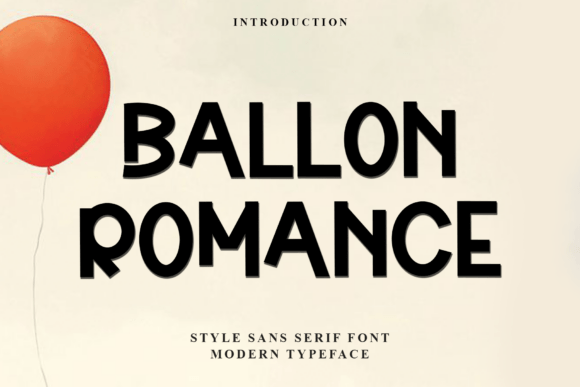 Ballon Romance: A Versatile Font for Engaging Visuals
