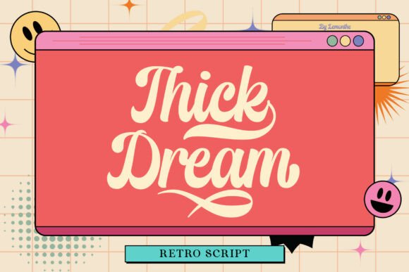 Discover Thick Dream: A Bold Script Font for Editorial Charm
