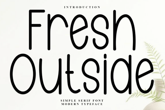 Fresh Outside: A Breath of Creative Air