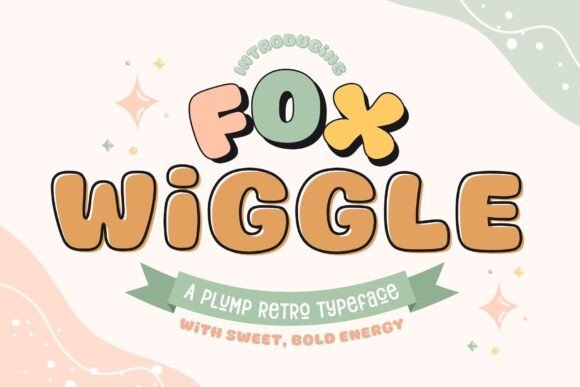 Introducing Fox Wiggle: A Playful Display Font for Dynamic Brands