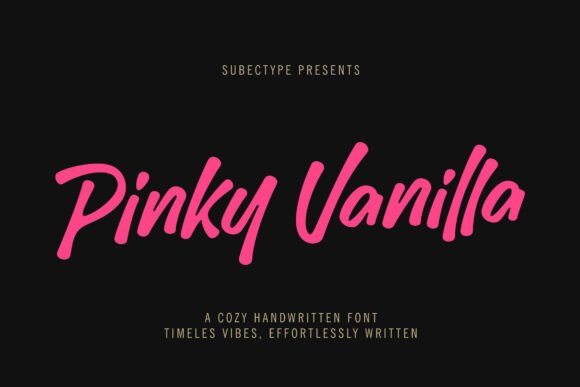 Pinky Vanilla: A Handwritten Font for Engaging Brand Content