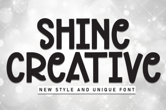 Shine Creative: A Font for Handmade and Crafted Delights