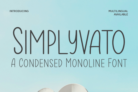 Simplyvato: A Clean and Modern Font for Editorial Design