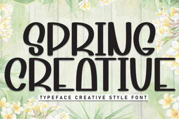 Spring Creative: A Fresh and Friendly Display Font for Crafters