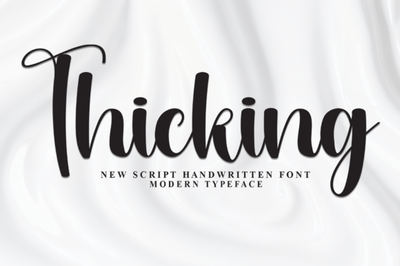 Thicking: A Stylish Script Font for Business Branding