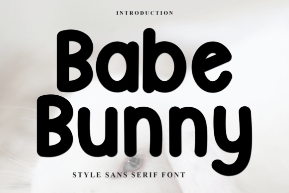 Transform Your Brand with Babe Bunny: A Friendly, Creative Font