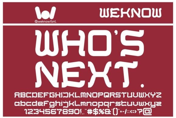 Who s Next: The Bold Font for Eye-Catching Campaigns